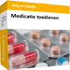 Medicatie uitreiken en toedienen